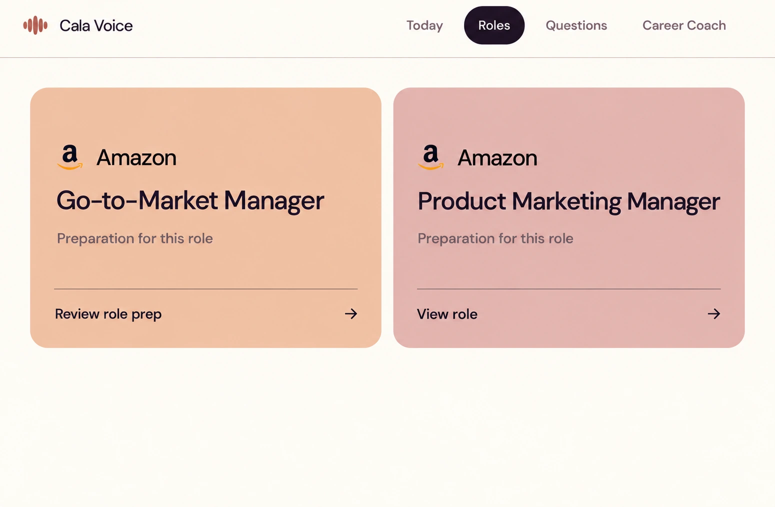 Two separate Amazon role-preparation spaces in Cala Voice